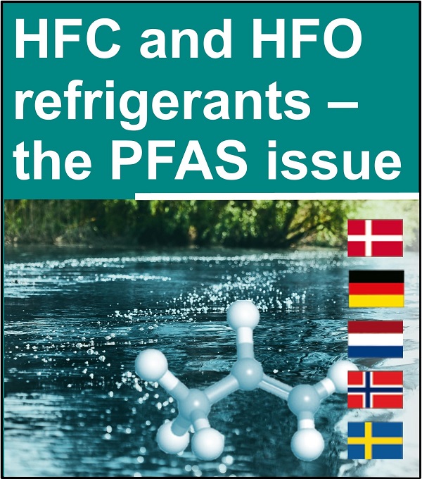 HFC and HFO refrigerants – the PFAS issue