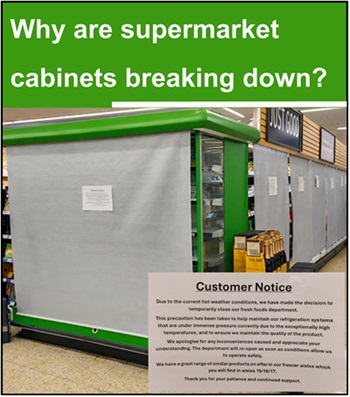 Why are supermarket cabinets breaking down?