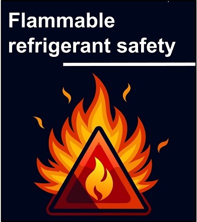 Flammable refrigerant safety